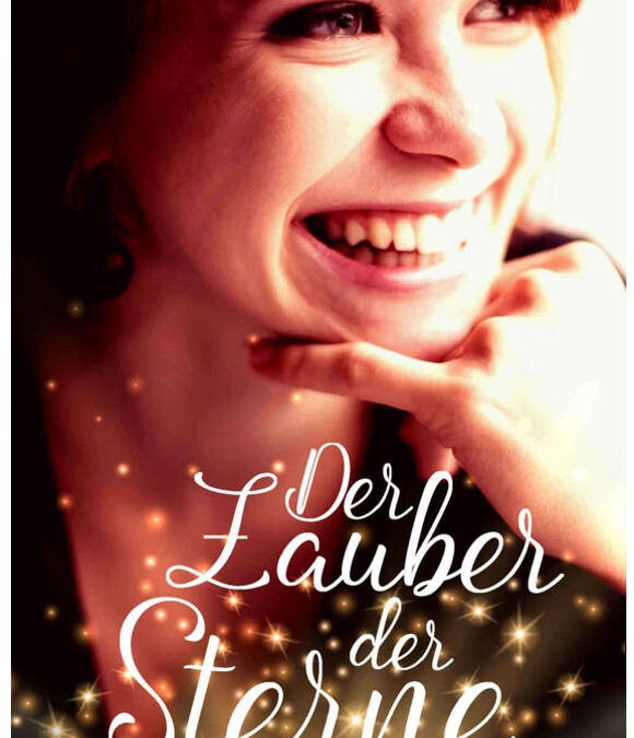 „Der Zauber der Sterne“ von Serena Avanlea