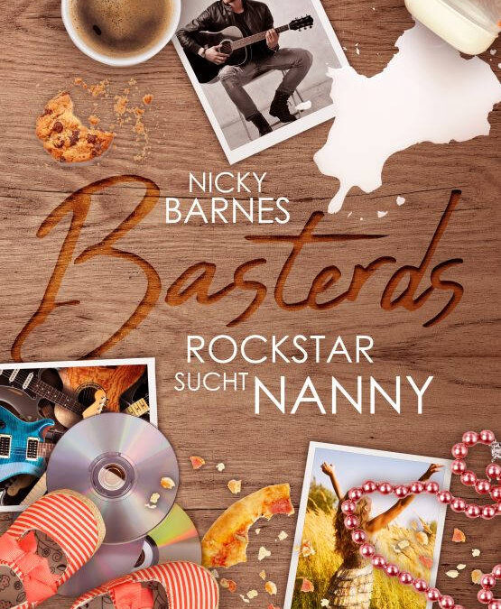 „Basterds: Rockstar sucht Nanny“ von Nicky Barnes